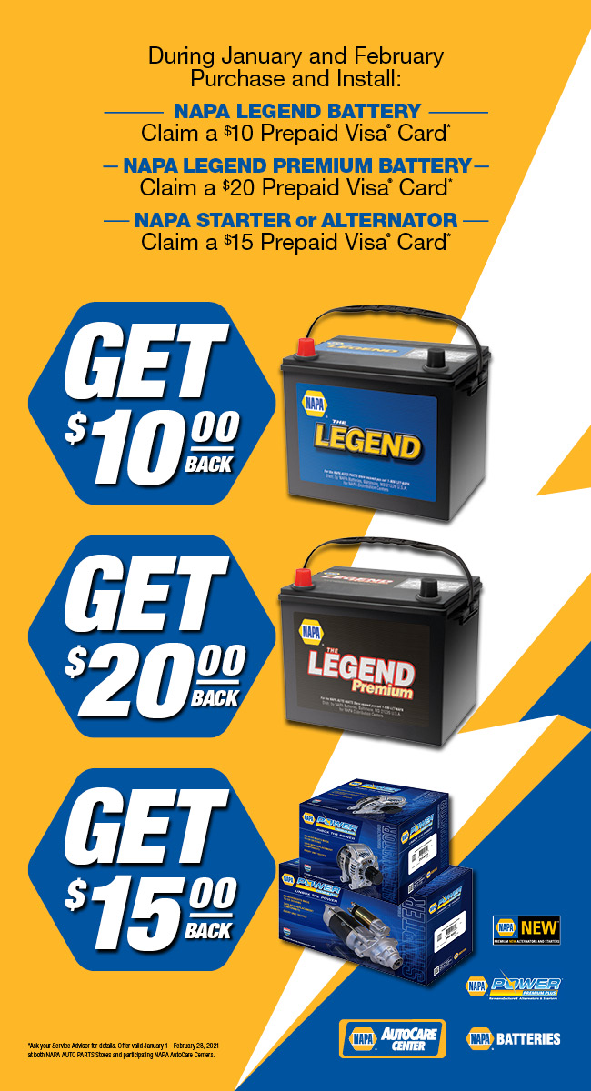 Get up to 20 Back on eligible NAPA Batteries, Starters or Alternators!